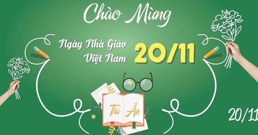 Những lời chúc 20 tháng 11 hay và ý nghĩa nhất mừng ngày Nhà giáo Việt Nam